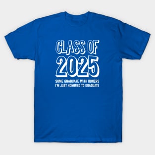 CLASS-OF-2025 T-Shirt